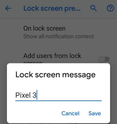 Pridėkite užrakto ekrano pranešimą „Pixel 3“